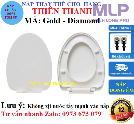 Nắp Thiên Thanh Gold Diamond. Là Nắp Thay Thế (Đóng Êm)