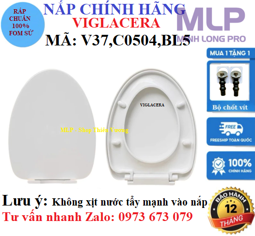 Nắp Viglacera V37,BL5,C0504 (CHÍNH HÃNG)